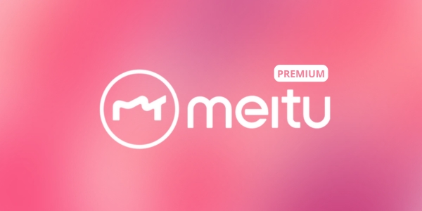 Meitu Premium